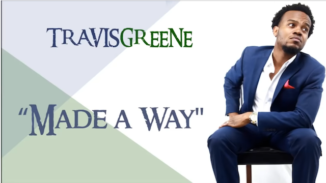 Made Away by Travis Greene