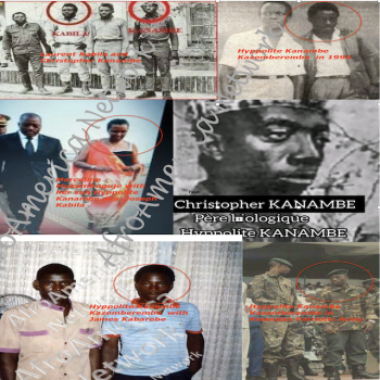 Roots of Hypolite Kanambe Kazemberembe alias Joseph Kabila Kabange
